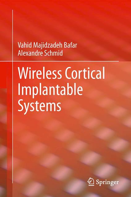 Wireless Cortical Implantable Systems