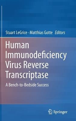 Human Immunodeficiency Virus Reverse Transcriptase - cover