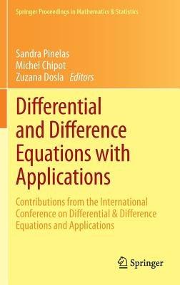 Differential and Difference Equations with Applications: Contributions from the International Conference on Differential & Difference Equations and Applications - cover