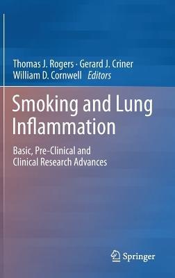 Smoking and Lung Inflammation: Basic, Pre-Clinical and Clinical Research Advances - cover