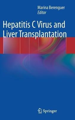 Hepatitis C Virus and Liver Transplantation - cover