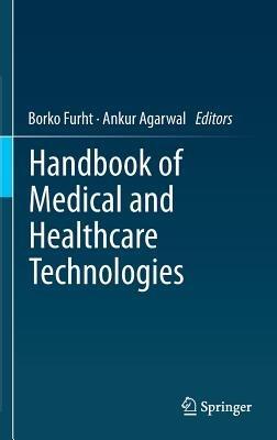 Handbook of Medical and Healthcare Technologies - cover