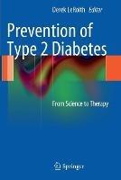 Prevention of Type 2 Diabetes: From Science to Therapy - cover