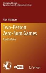 Two-Person Zero-Sum Games
