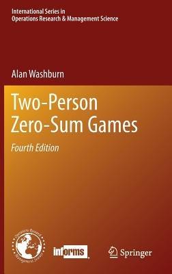 Two-Person Zero-Sum Games - Alan Washburn - cover