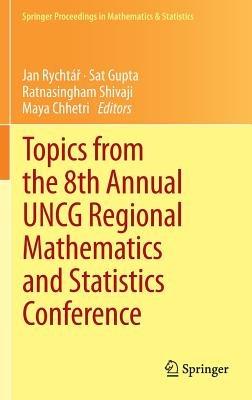Topics from the 8th Annual UNCG Regional Mathematics and Statistics Conference - cover