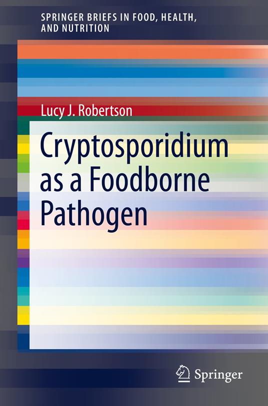 Cryptosporidium as a Foodborne Pathogen