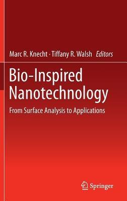Bio-Inspired Nanotechnology: From Surface Analysis to Applications - cover