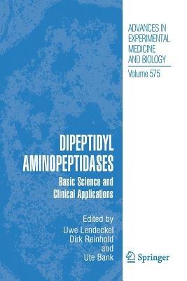 Dipeptidyl Aminopeptidases: Basic Science and Clinical Applications - cover