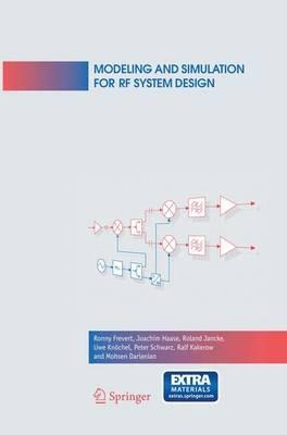 Modeling and Simulation for RF System Design - Ronny Frevert,Joachim Haase,Roland Jancke - cover