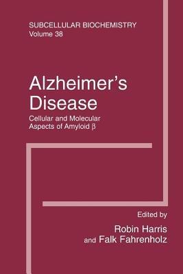 Alzheimer's Disease: Cellular and Molecular Aspects of Amyloid beta - cover
