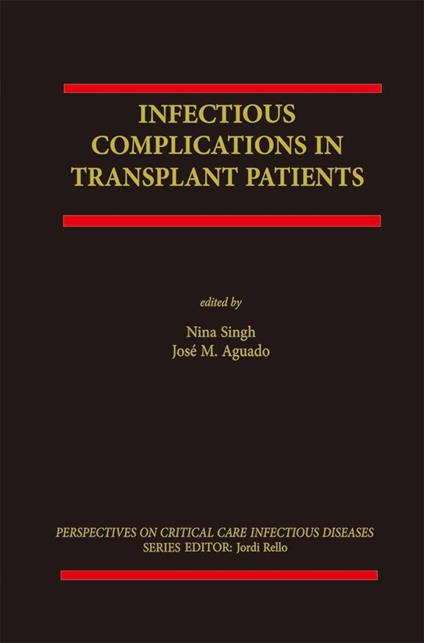 Infectious Complications in Transplant Recipients