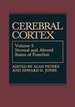 Cerebral Cortex: Normal and Altered States of Function