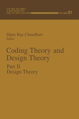 Coding Theory and Design Theory: Part II Design Theory - cover