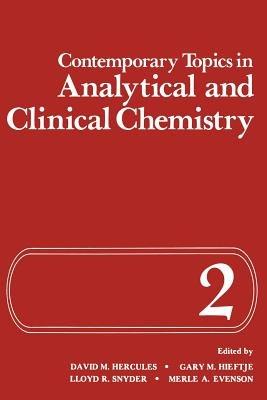 Contemporary Topics in Analytical and Clinical Chemistry: Volume 2 - cover