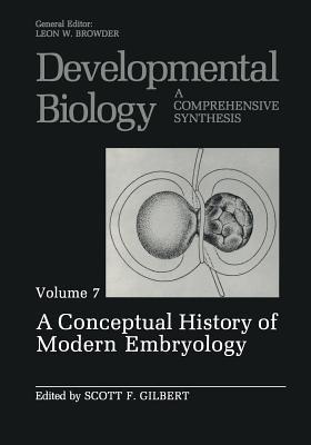 A Conceptual History of Modern Embryology: Volume 7: A Conceptual History of Modern Embryology - cover