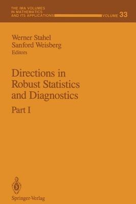 Directions in Robust Statistics and Diagnostics: Part I - cover