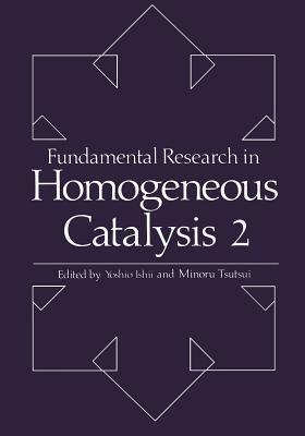 Fundamental Research in Homogeneous Catalysis: Volume 2 - cover