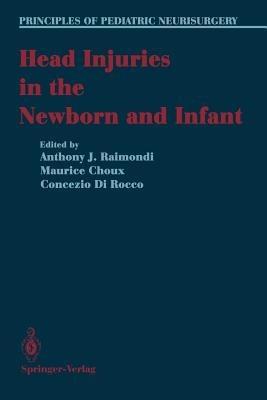 Head Injuries in the Newborn and Infant - cover