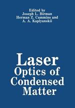 Laser Optics of Condensed Matter