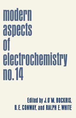 Modern Aspects of Electrochemistry: No. 14 - cover