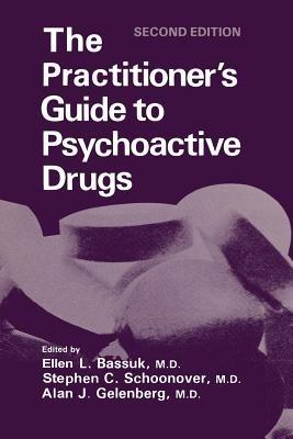 The Practitioner's Guide to Psychoactive Drugs - cover
