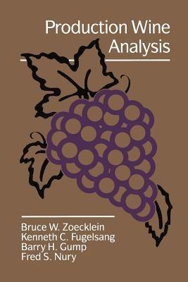 Production Wine Analysis - Bruce W. Zoecklein - cover