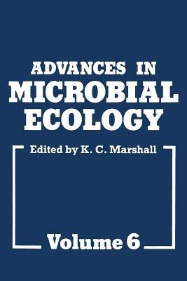Advances in Microbial Ecology: Volume 6 - K. C. Marshall - cover