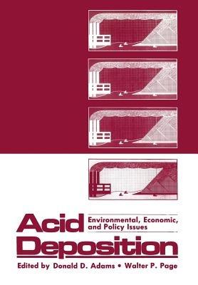 Acid Deposition: Environmental, Economic, and Policy Issues - cover