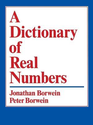 A Dictionary of Real Numbers - Jonathan Borwein - cover