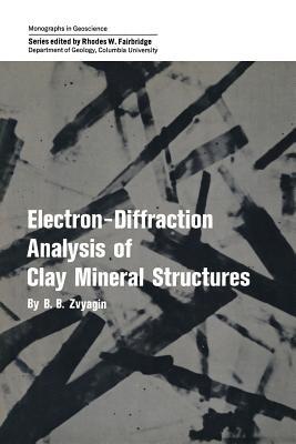 Electron-Diffraction Analysis of Clay Mineral Structures - B. B. Zvyagin - cover
