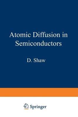 Atomic Diffusion in Semiconductors - cover