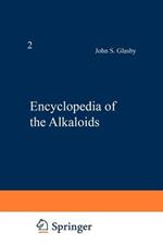 Encyclopedia of the Alkaloids: Volume 2 (I-Z)