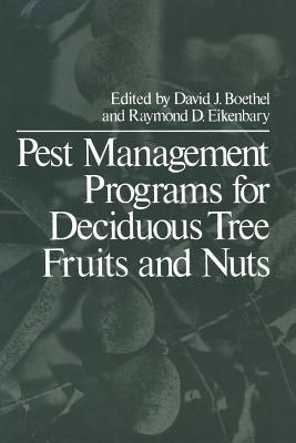 Pest Management Programs for Deciduous Tree Fruits and Nuts - cover