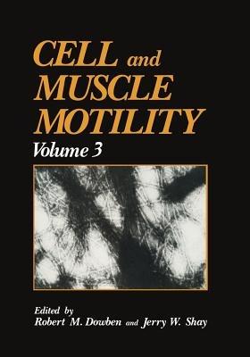 Cell and Muscle Motility - cover