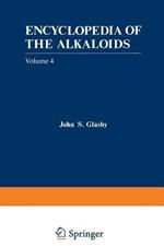 Encyclopedia of the Alkaloids: Volume 4