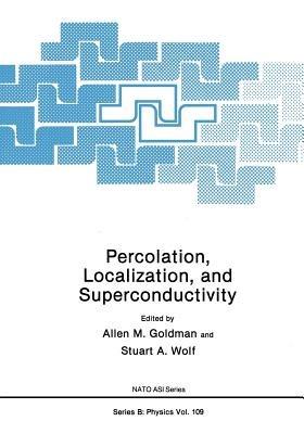 Percolation, Localization, and Superconductivity - cover