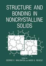 Structure and Bonding in Noncrystalline Solids