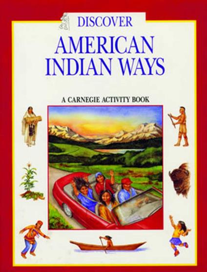 Discover American Indian Ways - Pamela Soeder - ebook