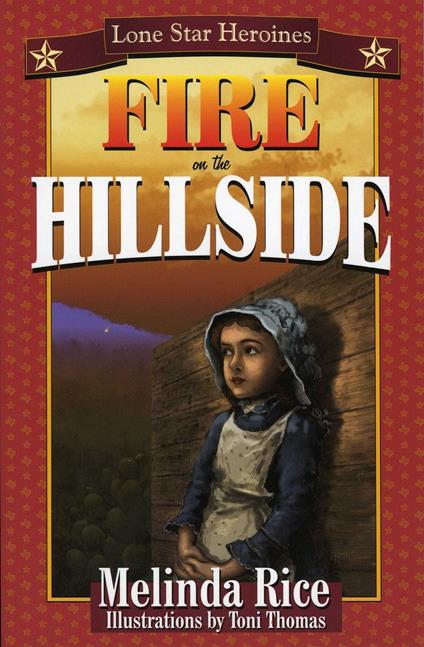 Fire on the Hillside - Melinda Rice - ebook