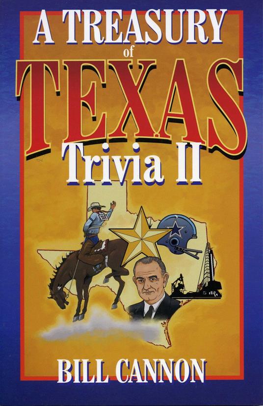 Treasury of Texas Trivia II