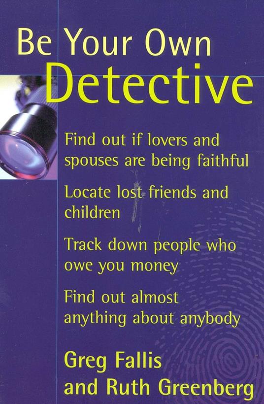 Be Your Own Detective