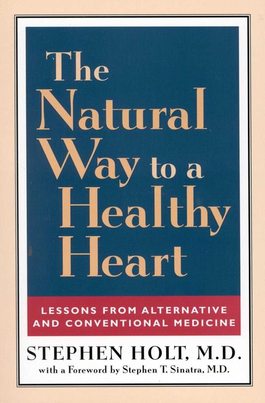 The Natural Way to a Healthy Heart