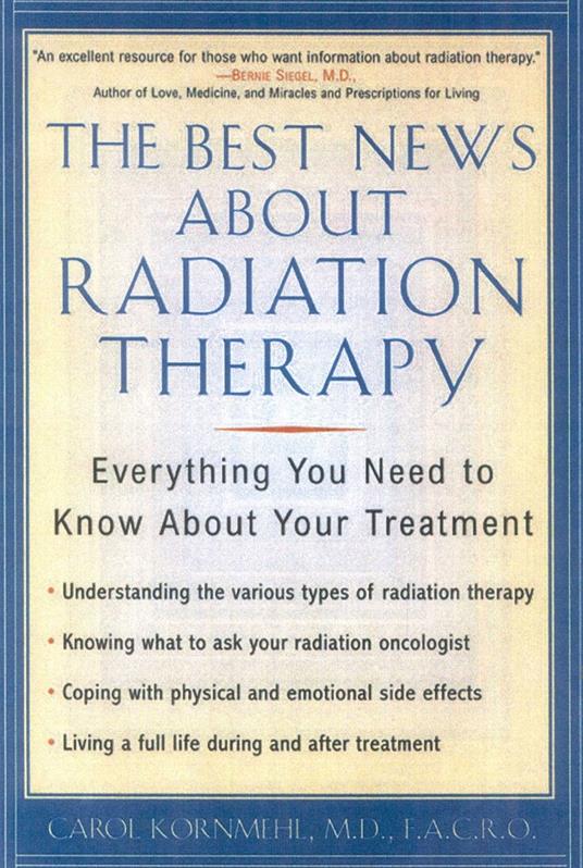 The Best News About Radiation Therapy
