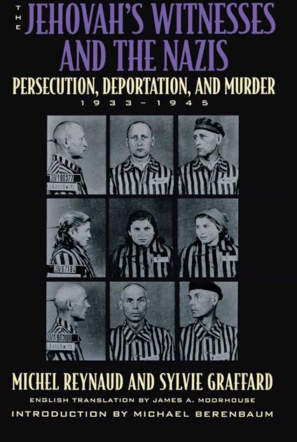 The Jehovah's Witnesses and the Nazis