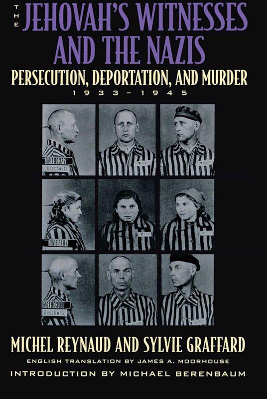 The Jehovah's Witnesses and the Nazis