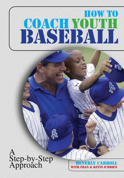 How to Coach Youth Baseball
