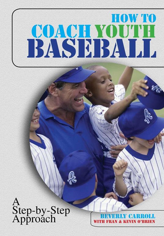 How to Coach Youth Baseball