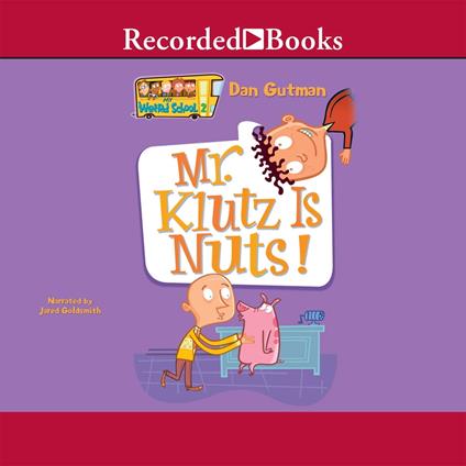 Mr. Klutz Is Nuts!