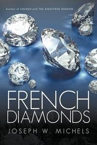French Diamonds - Joseph W Michels - cover
